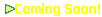 Coming Soon!