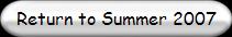 Return to Summer 2007