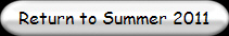 Return to Summer 2011