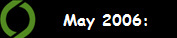 May 2006: